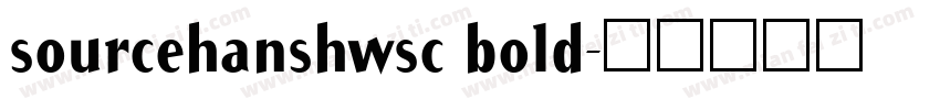 sourcehanshwsc bold字体转换